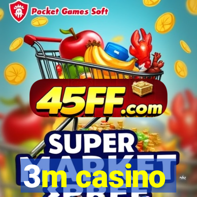 3m casino